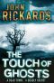 [Alex Rourke 02] • The Touch Of Ghosts · Writer's Cut